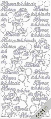 Sticker - Hurra, ich bin da - silber - 412