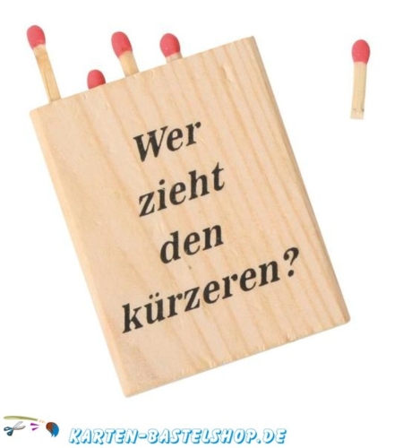 Mini-Spiel - Wer zieht den Krzeren?