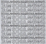 Sticker - Zum Schulanfang - silber - 448